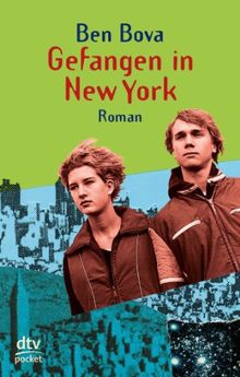 Gefangen in New York: Roman de Ben Bova | Livre | état acceptable