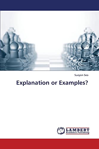 Explanation or Examples?