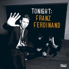 Tonight: Franz Ferdinand von Franz Ferdinand | CD | Zustand gut