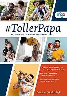 #TollerPapa: Erziehen ist (auch) Männersache