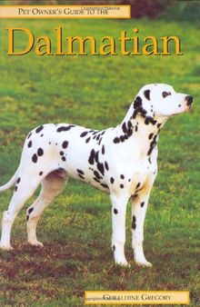 Pet Owner's Guide to the Dalmatian