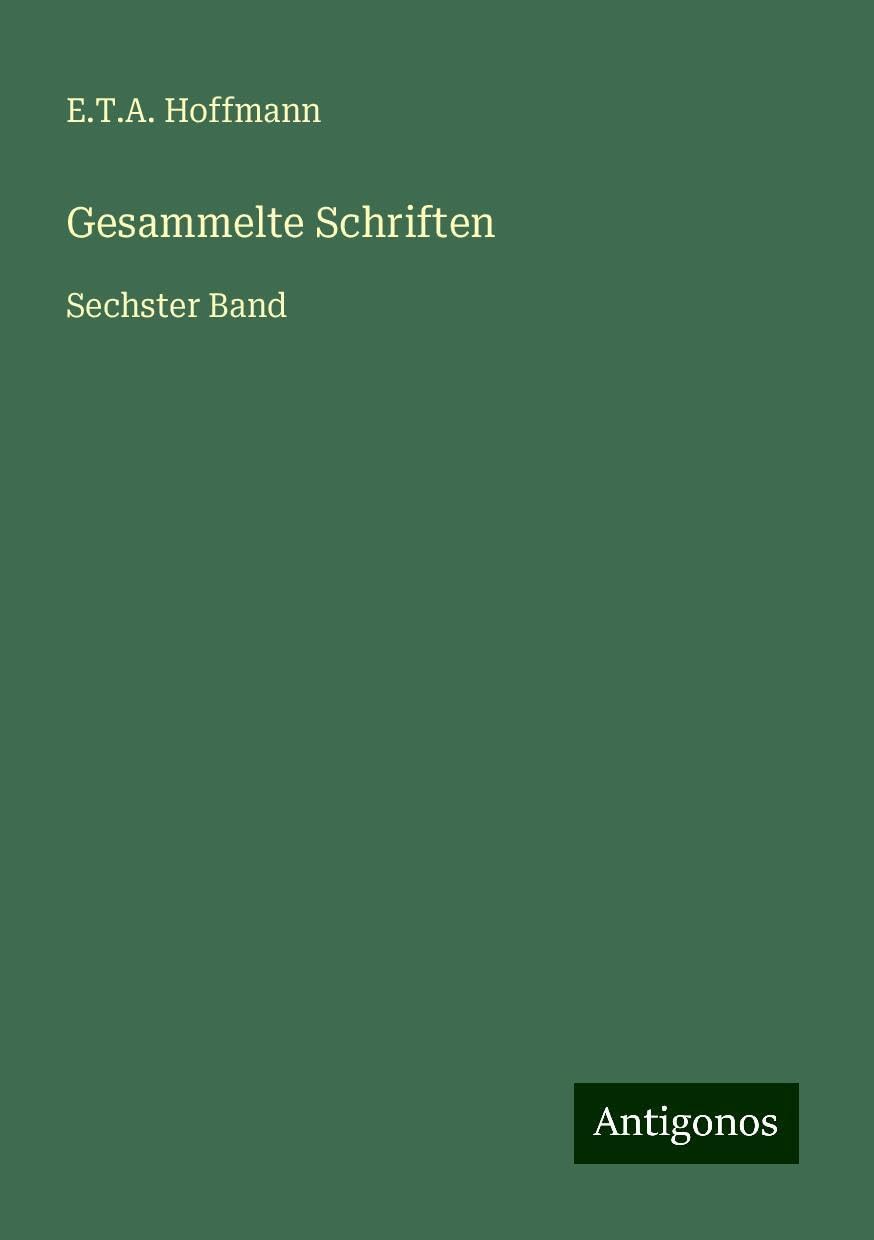 Gesammelte Schriften: Sechster Band