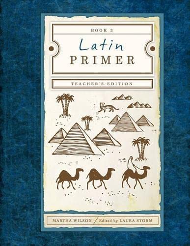 Latin Primer 3 (Teacher Edition): Teacher