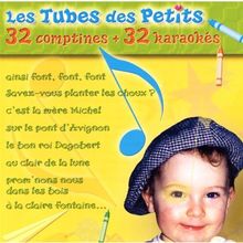 Les Tubes des Petits:Comptines