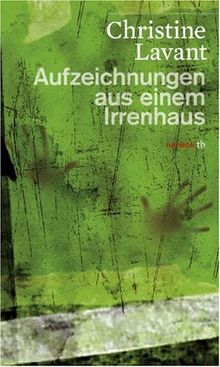 Aufzeichnungen aus einem Irrenhaus