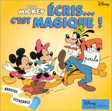 Avec Mickey, écris c'est magique