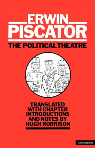 The Political Theatre (Diaries, Letters and Essays)