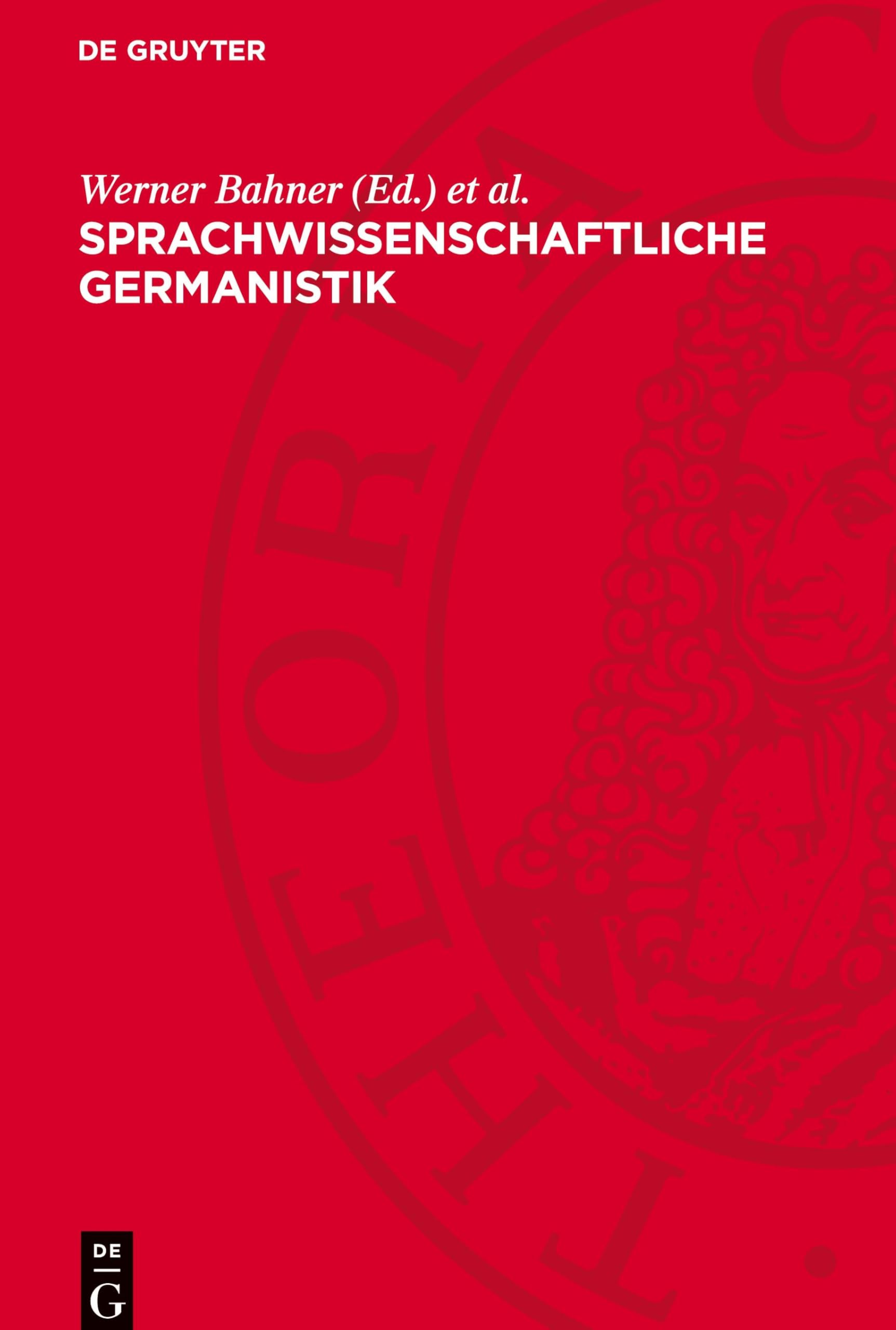 Sprachwissenschaftliche Germanistik: Ihre Herausbildung und Begründung