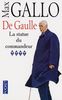 De Gaulle, tome 4. La Statue du commandeur: De Gaulle 4 La Statue Du Commandeur