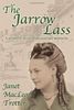 The Jarrow Lass (Jarrow Trilogy, Band 1)