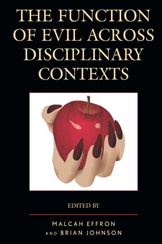 The Function of Evil across Disciplinary Contexts