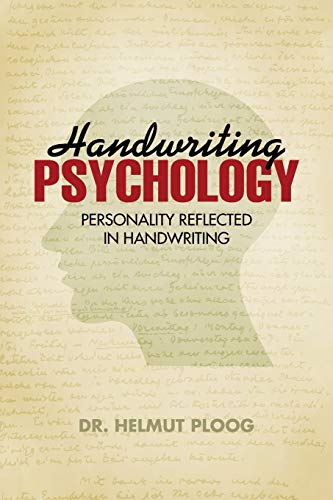 Handwriting Psychology: Personality Reflected in Handwriting