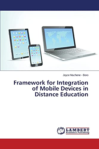 Framework for Integration of Mobile Devices in Distance Education