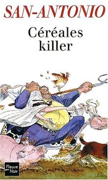 Céréales killer : roman agricole