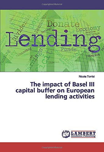 The impact of Basel III capital buffer on European lending activities