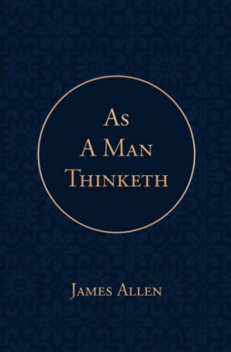 As a Man Thinketh