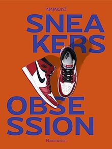 Sneakers obsession