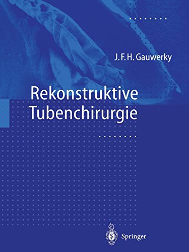 Rekonstruktive Tubenchirurgie (German Edition)