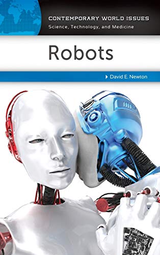 Robots: A Reference Handbook (Contemporary World Issues)