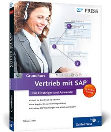 Vertrieb mit SAP: Der Grundkurs für Einsteiger und Anwender (SAP PRESS)