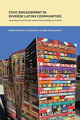 Civic Engagement in Diverse Latinx Communities: Learning From Social Justice Partnerships in Action (Critical Studies of Latinos/as in the Americas, Band 17)