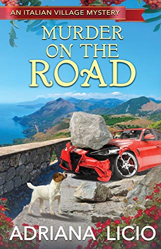 Murder on the Road (An Italian Village Mystery, Band 1)