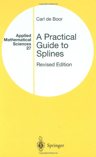 A Practical Guide to Splines (Applied Mathematical Sciences)