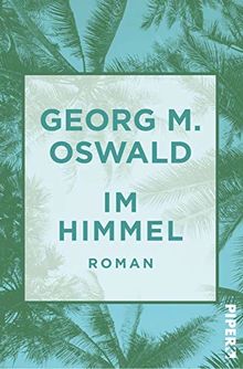Im Himmel: Roman