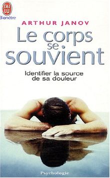 Le corps se souvient : identifier la source de sa douleur