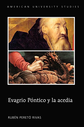 Evagrio Póntico y la acedia (American University Studies, Band 230)