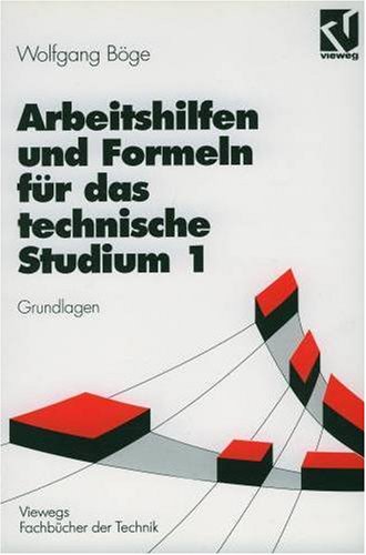 Arbeitshilfen und Formeln für das technische Studium, Bd.2, Konstruktion (Viewegs Fachbücher der Technik)