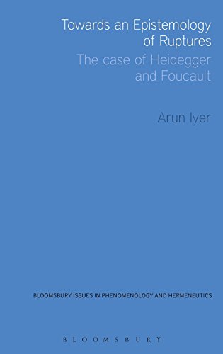 Towards an Epistemology of Ruptures (Issues in Phenomenology and Hermeneutics)
