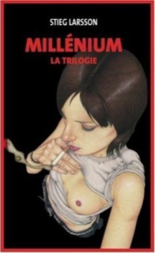 Millénium : Coffret Collector En 3 Volumes : Tome 1, Les Hommes Qui N'aimaient Pas Les Femmes ; Tome 2, La Fille Qui Rêvait D'un Bidon D'essence Et ... 3, La Reine Dans Le Palais Des Courants D'air