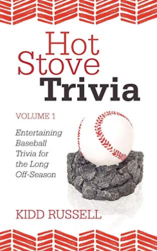 Hot Stove Trivia: Volume 1