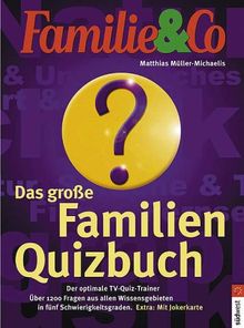 Das große Familien-Quizbuch