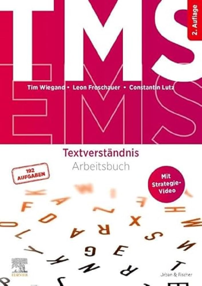 TMS und EMS - Textverständnis: Arbeitsbuch für den Medizinertest (inkl. Strategievideo)