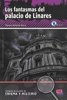 Los fantasmas del palacio de L. - Libro + CD (Lecturas de Español Eenigma y misterio)