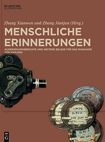 Menschliche Erinnerungen: Augenzeugenberichte und weitere Belege für das Massaker von Nanjing