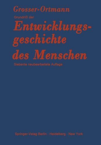 Grundriß der Entwicklungsgeschichte des Menschen