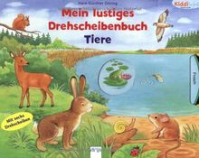 Mein lustiges Drehscheibenbuch - Tiere