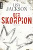 Der Skorpion: Thriller