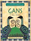 Ihr persönliches Indianer-Horoskop, Gans