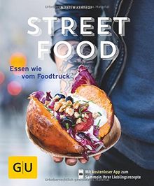 Streetfood: Essen wie vom Foodtruck (GU KüchenRatgeber)