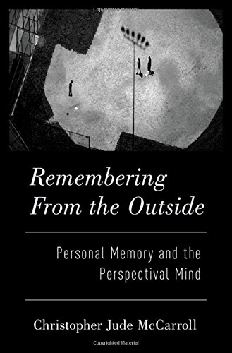 McCarroll, C: Remembering from the Outside