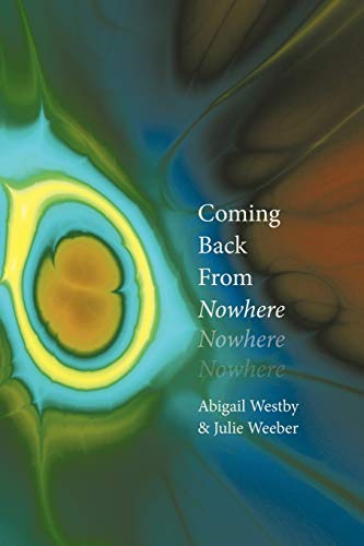 Coming Back From Nowhere
