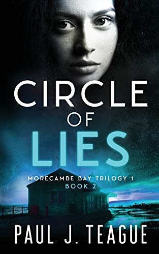 Circle of Lies (Morecambe Bay Trilogy, Band 2)