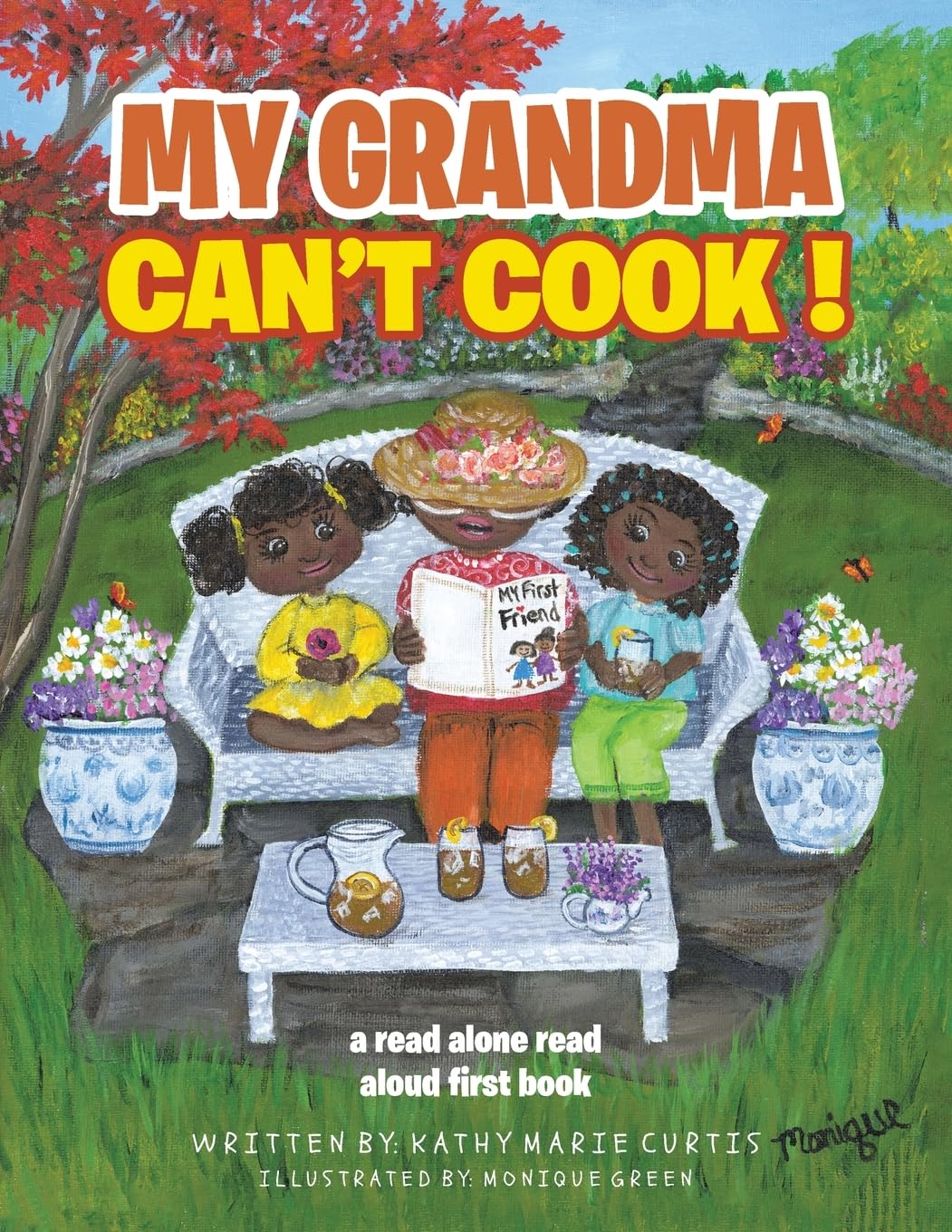 MY GRANDMA CAN'T COOK !: a read alone read aloud first book