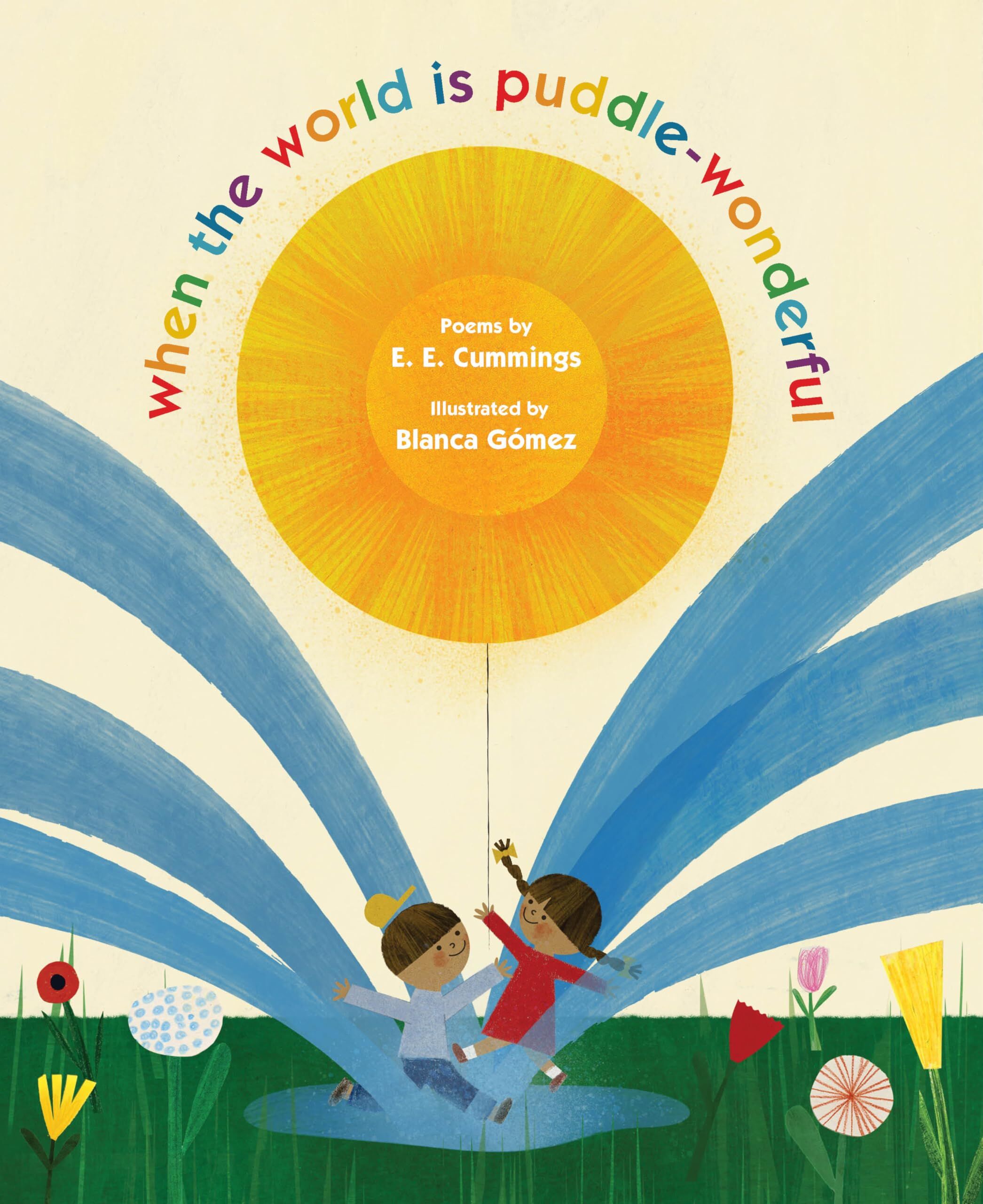 When the World Is Puddle-Wonderful