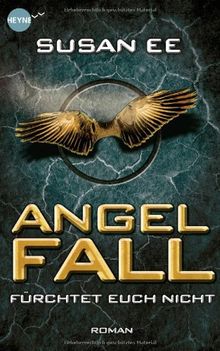 Angelfall: Roman (Heyne fliegt)