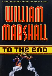 To the End (Yellowthread Street Mystery)